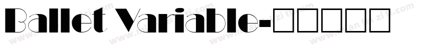 Ballet Variable字体转换